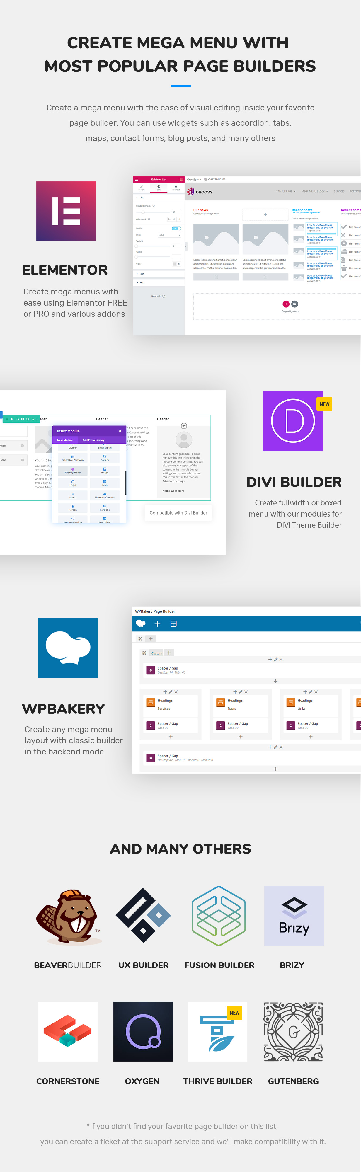 Groovy mega menu compatible page builders is a DIVI theme,  Elementor Free and PRO, WPBakery, Brizy, Oxygen, Theme Fusion, Gutenberg, Beaver Builder, UX Builder by Flatsome, Cornerstone, Thrive Themes Builder 2021